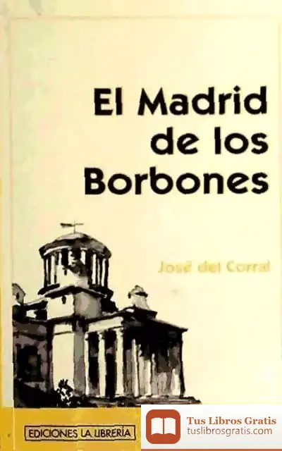 Descargar El Madrid De Los Borbones
