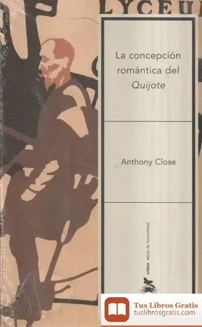 Descargar La Concepción Romántica Del «Quijote»