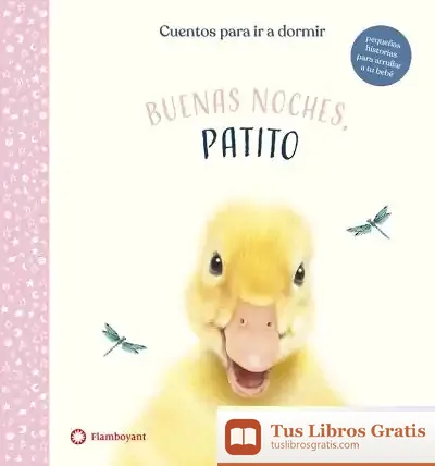 Descargar Buenas Noches, Patito de A. J. Wood