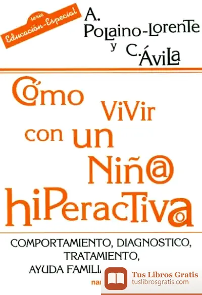 Descargar Cómo Vivir Con Un Niño/A Hiperactivo/A