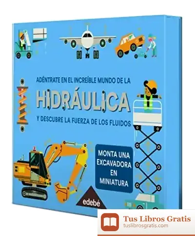 Descargar Adentrate Increible Mundo De Hidraulica