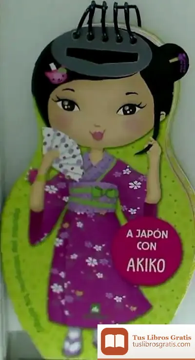 Descargar A Japón Con Akiko de Varios Autores