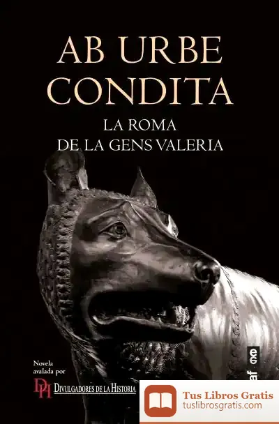 Descargar Ab Urbe Condita: La Roma De La Gens Valeria de Carmelo Lisón Tolosana