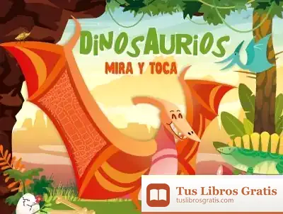 Descargar Dinosaurios ("Mira Y Toca")