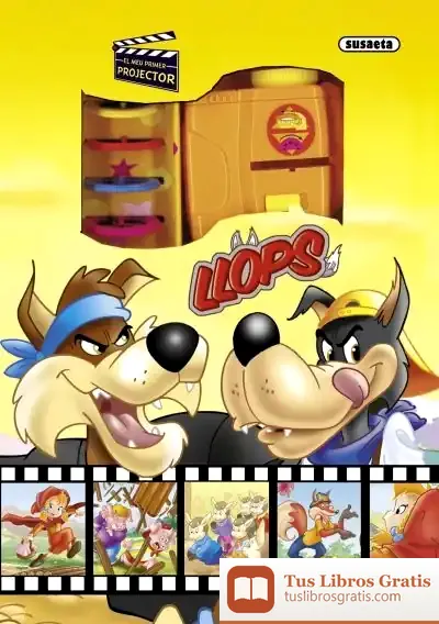 Descargar El Meu Primer Projector - Llops Llops de Juliet Sharman-burke