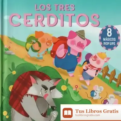 Descargar Los Tres Cerditos: 8 Mágicos Pop Ups