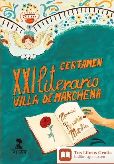 Descargar Xxi Certamen Literario Villa De Marchena