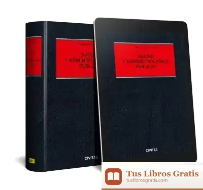 Descargar Seguro Y Administraciones Públicas (E-Book) de Abel B. Veiga Copo