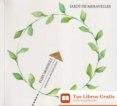 Descargar Jardí De Meravelles de Abel Dávila Sabina