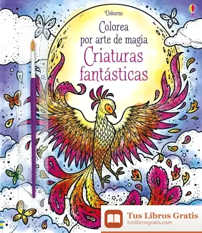 Descargar Criaturas Fantasticas Color Arte Magia de Abigail Wheatley