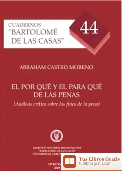 Descargar El Por Qué Y El Para Qué De Las Penas