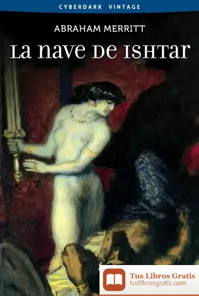Descargar La Nave De Ishtar