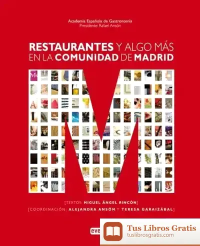 Descargar Restaurantes Y Algo Más En La Comunidad De Madrid de Xabier Laskibar Urkiola
