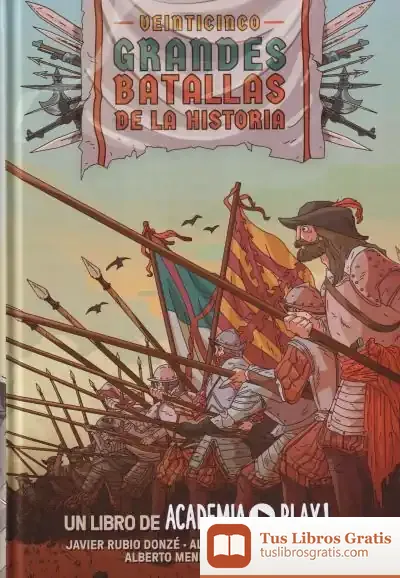 Descargar Veinticinco Grandes Batallas De La Historia de Academia Play
