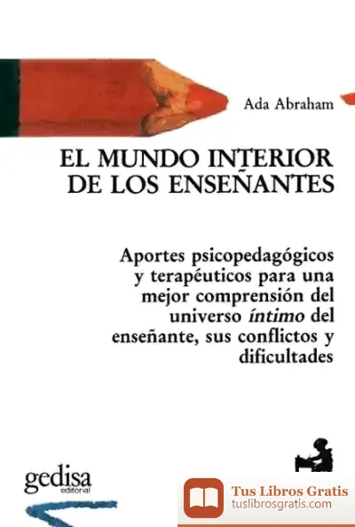 Descargar El Mundo Interior De Los Enseñantes