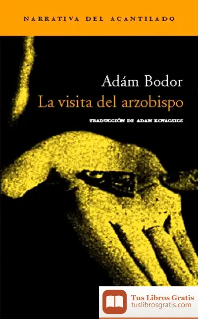 Descargar La Visita Del Arzobispo