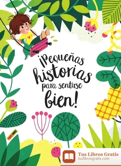 Descargar ¡Pequeñas Historias Para Sentirse Bien! de Addenda