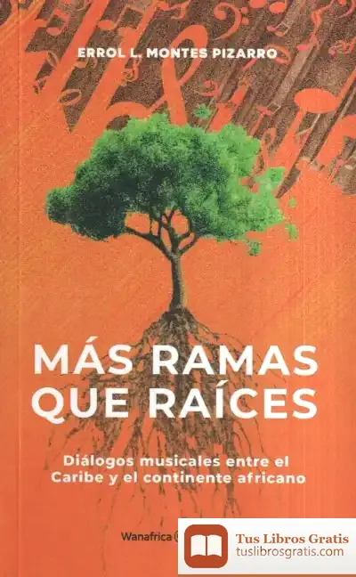 Descargar Mas Ramas Que Raices de Ade Akinfenwa