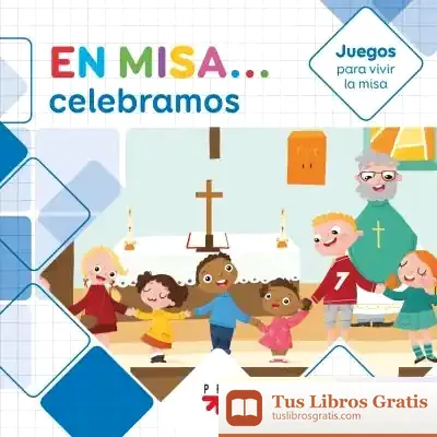 Descargar En Misa... 6. Celebramos (Juegos) de Adela Pastor