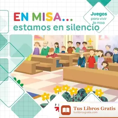 Descargar En Misa... 9. Estamos En Silencio (Juegos) de Adela Pastor