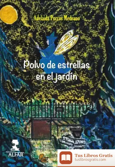 Descargar Polvo De Estrellas En El Jardín