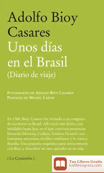 Descargar Unos Días En El Brasil (Diario De Viaje)