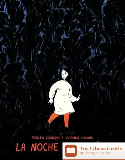 Descargar La Noche De La Huida de Adolfo Córdova