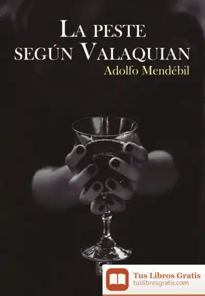 Descargar Peste Según Valaquian, La