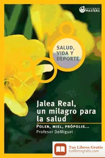 Descargar Jalea Real de Desiderio Parrilla