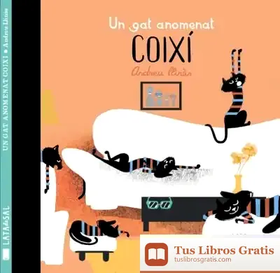 Descargar Un Gat Anomenat Coixi de Adreu Llinás Durán