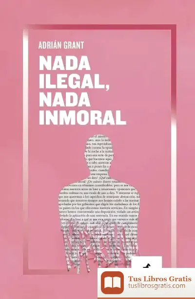 Descargar Nada Ilegal, Nada Inmoral