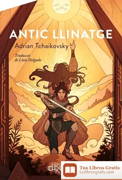 Descargar Antic Llinatge de Adrian Tchaikovsky