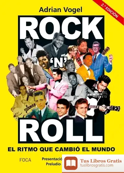 Descargar Rock´N´Roll: El Ritmo Que Cambió El Mundo