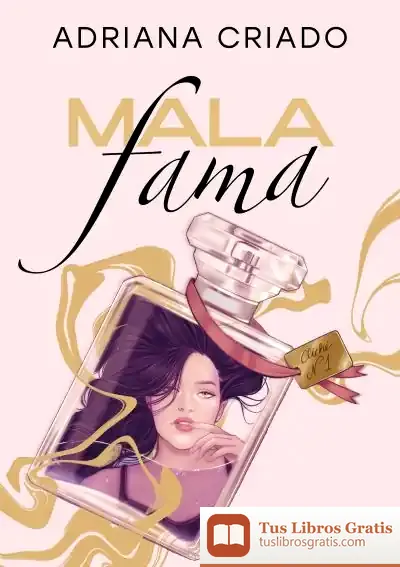 Descargar Mala Fama (Trilogía Cliché 1)