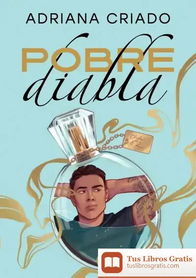 Descargar Pobre Diabla (Trilogía Cliché 2)