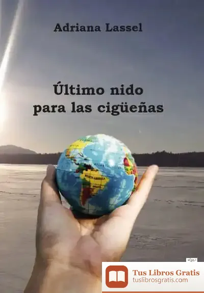 Descargar Último Nido Para Las Cigüeñas