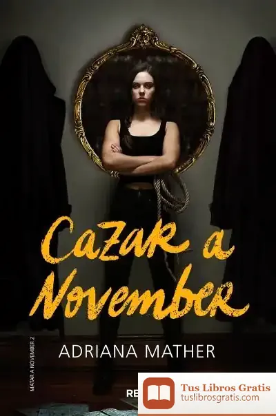 Descargar Matar A November 2. Cazar A November