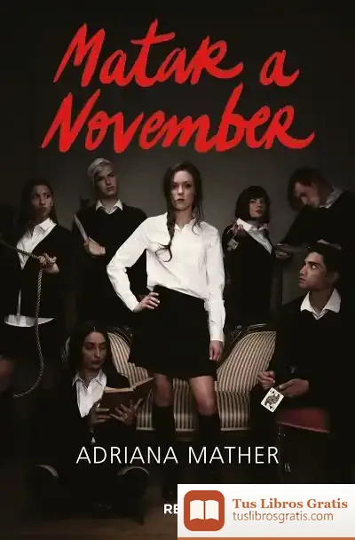 Descargar Matar A November