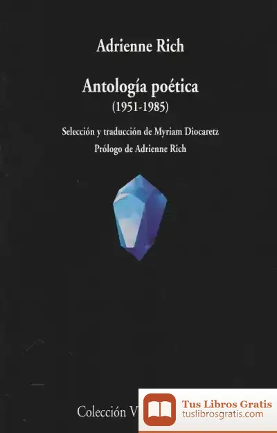 Descargar Antología Poética (1951-1985) de Adrienne Rich