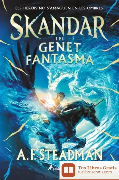 Descargar Skandar I El Genet Fantasma (Serie Skandar 2)