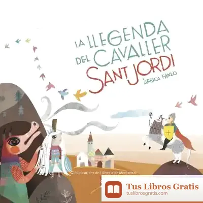 Descargar La Llegenda Del Cavaller Sant Jordi
