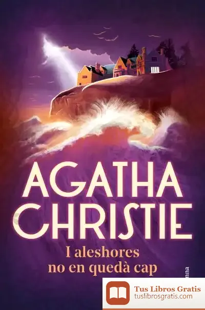 Descargar I Aleshores No En Quedà Cap