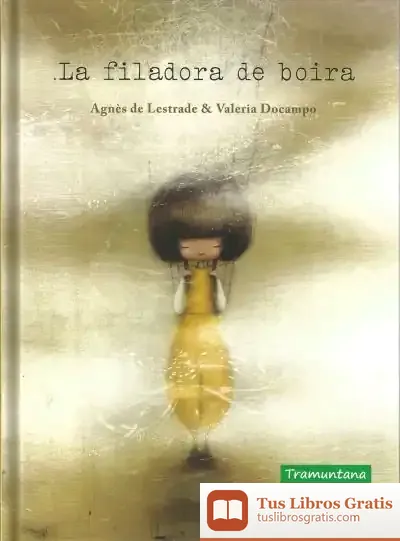 Descargar La Filadora De Boira de Agnès de Lestrade