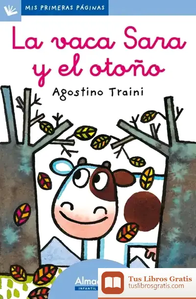 Descargar La Vaca Sara Y El Otoño (Letra Cursiva)