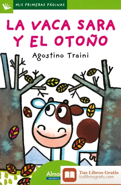 Descargar La Vaca Sara Y El Otoño (Letra De Palo)