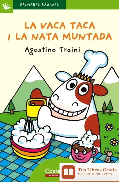 Descargar La Vaca Taca I La Nata Muntada (Lletra De Pal)
