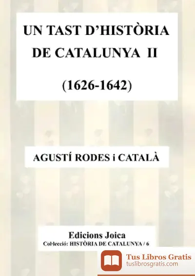 Descargar Un Tast D`Història De Catalunya Ii de Antonio Vallés Arándiga