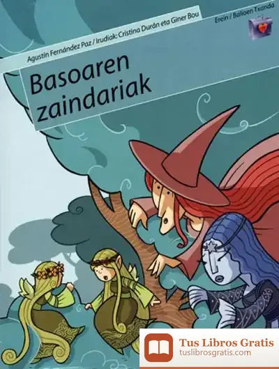 Descargar Basoaren Zaindariak de Luz María Puente Aba