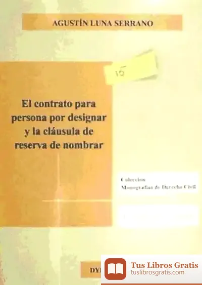 Descargar El Contrato Para Persona Por Designar Y La Cláusula De Reserva De Nombrar