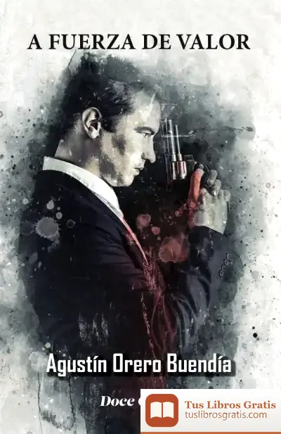 Descargar A Fuerza De Valor